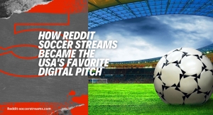 How Reddit Soccer Streams Became the USA's Favorite Digital Pitch